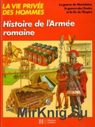 Histoire de LArmee Romaine