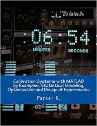 Calibration Systems with MATLAB by Examples