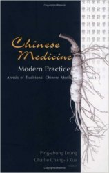 Chinese Medicine. Modern Practice
