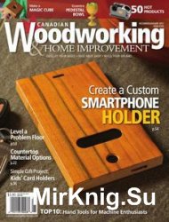 Canadian Woodworking & Home Improvement 105 - December 2016/January 2017