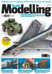 Scale Modelling - Step By Step Advanced