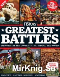 Book Of Greatest Battles 3rd Edition (All About History 2016)