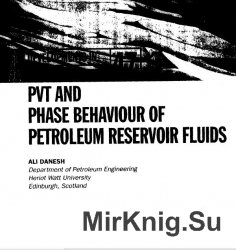 PVT and phase behavior of petroleum reservior fluids