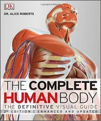 The Complete Human Body, 2nd Edition