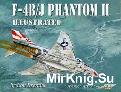 F-4B/J Phantom II Illustrated by Lou Drendel