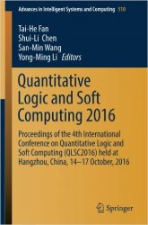 Quantitative Logic and Soft Computing 2016