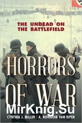 Horrors of War: The Undead on the Battlefield
