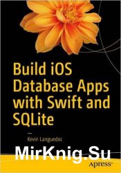 Build iOS Database Apps with Swift and SQLite