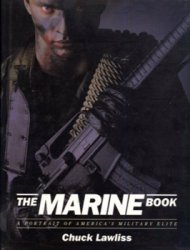 The Marine Book: A Portrait of America's Military Elite