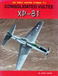 Consolidated Vultee XP-81 (Air Force Legends 214)