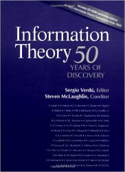 Information Theory: 50 Years of Discovery
