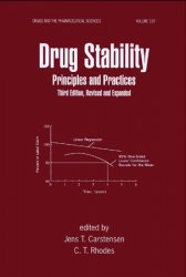 Drug Stability: Principles and Practices, 3rd Edition