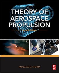 Theory of Aerospace Propulsion, 2nd Edition