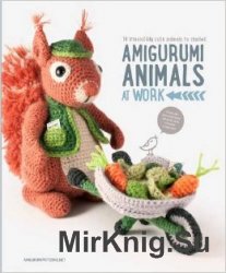 Amigurumi Animals at Work