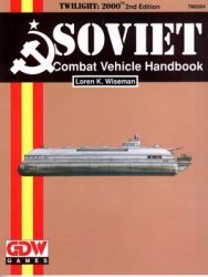 Soviet Combat Vehicle Handbook (Twilight 2000)
