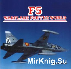 F5. Warplane for the world