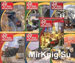 O Gauge Railroading - 2014 Full Year Issues Collection