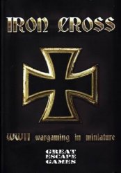 Iron Cross (WWII Wargaming in Miniature)