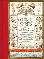Colonial Spirits: A Toast to Our Drunken History