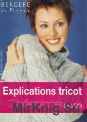 Bergere de France. Explications Tricot 2002/2003