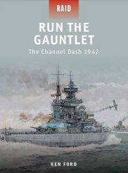 Run The Gauntlet The Channel Dash 1942
