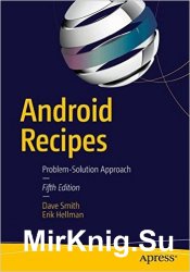 Android Recipes: A Problem-Solution Approach, 5th Edition