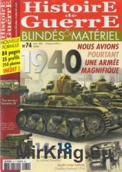 Histoire de Guerre, Blindes & Materiel 74