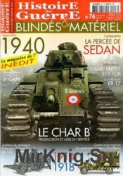 Histoire de Guerre, Blindes & Materiel 76