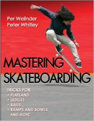Mastering Skateboarding