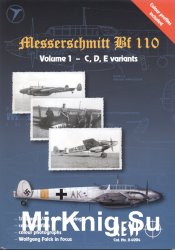Messerschmitt Bf 110: Volume 1 - C, D, E variants