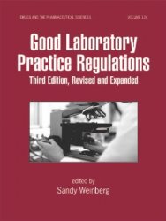Good Laboratory Practice Regulations, 3rd Edition