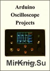 Arduino Oscilloscope Projects