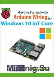 Getting Started With Arduino Wiring For Windows 10 Iot Core (+code)