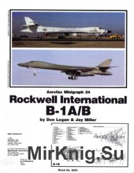 Rockwell International B-1 A/B (Aerofax Minigraph 24)