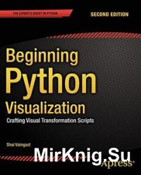 Beginning Python Visualization, 2nd edition