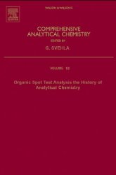 Organic Spot Test Analysis: The History of Analytical Chemistry