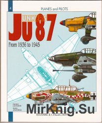 Junkers Ju 87: From 1936 to 1945 (Planes and Pilots 4)
