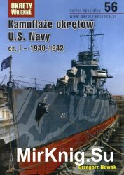 Kamuflaze Okretow U.S. Navy cz. I: 1940-19442 (Okrety Wojenne Numer Specjalny 56)