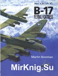 Bojove Legendy: B-17 Flying Fortress