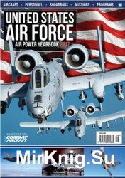 United States Air Force - Air Power Yearbook 2017