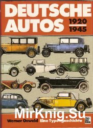 Werner Oswald Deutsche Autos 1920-1945