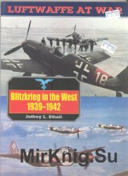 Luftwaffe at War 3: Blitzkrieg in the West 1939-1942
