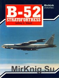 B-52 Stratofortress (Warbirds Fotofax)