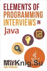 Elements of Programming Interviews in Java: The Insiders' Guide, 2nd Edition