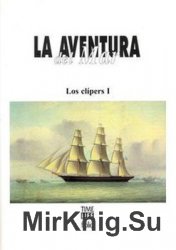 La Aventura del Mar: Los Clipers I