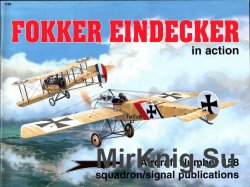 Fokker Eindecker in action (Squadron Signal 1158)