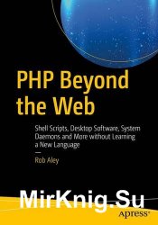 PHP Beyond the Web