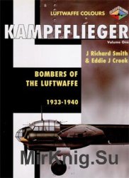 Kampfflieger Volume 1: Bombers of the Luftwaffe 1933-1940