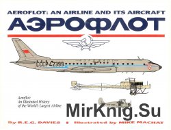 Aeroflot. An Airline and its Aircraft