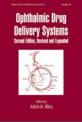 Ophthalmic Drug Delivery Systems, 2nd Edition